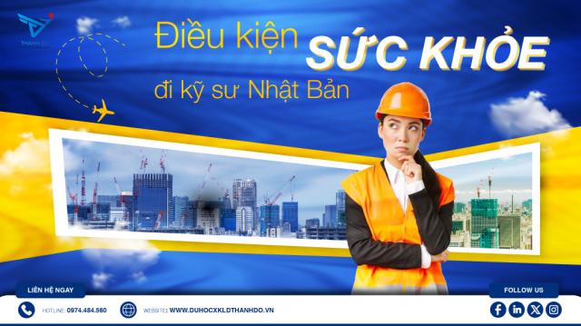 Điều kiện sức khỏe đi kỹ sư Nhật Bản